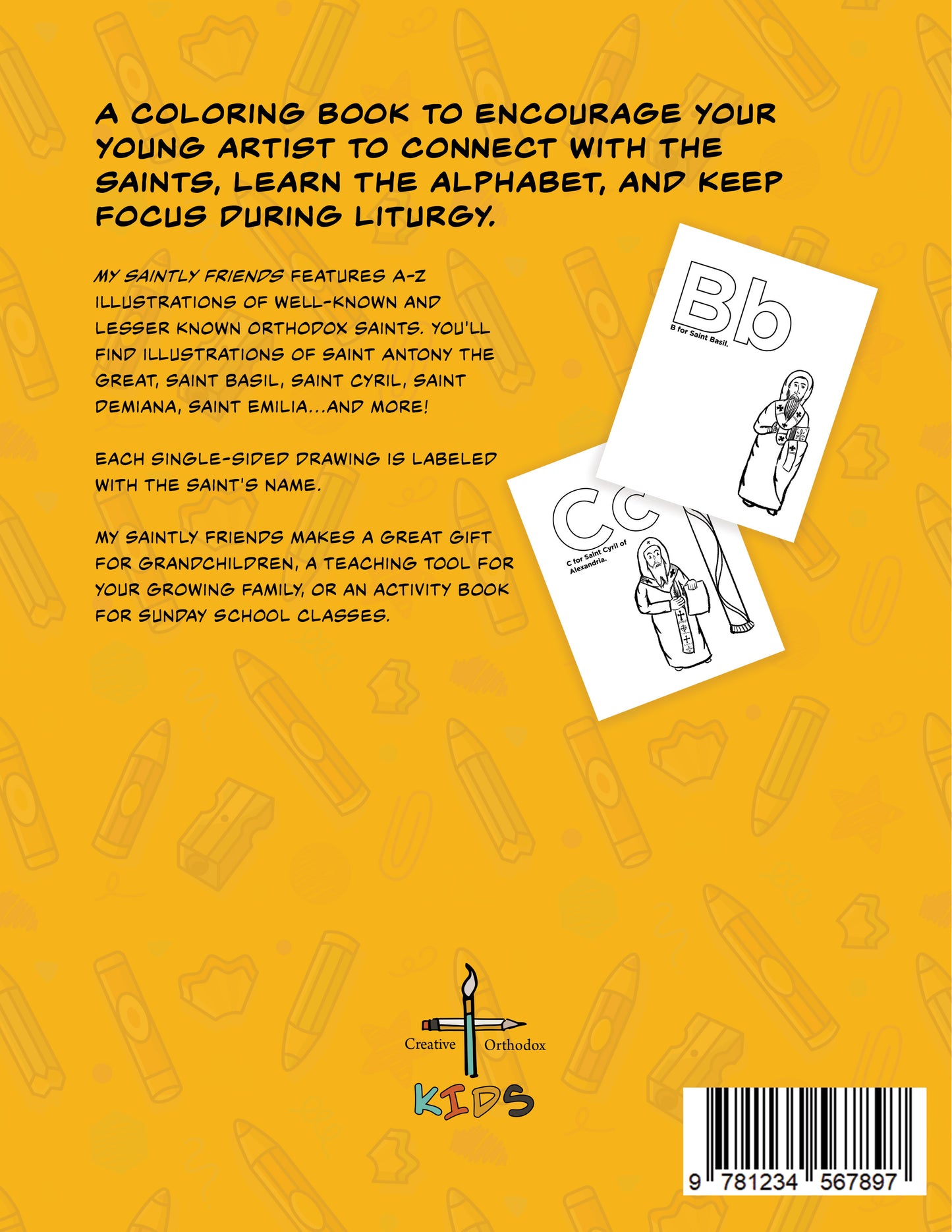 My Saintly Alphabet: A Creative Orthodox Coloring Book for Kids